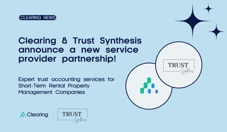 Clearing Announces Partnership with Trust Synthesis to Enhance Financial Management for Short-Term Rentals