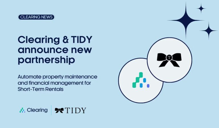 Introducing Clearing’s Partnership with TIDY: A Smarter Way to Manage Property Maintenance & Finances