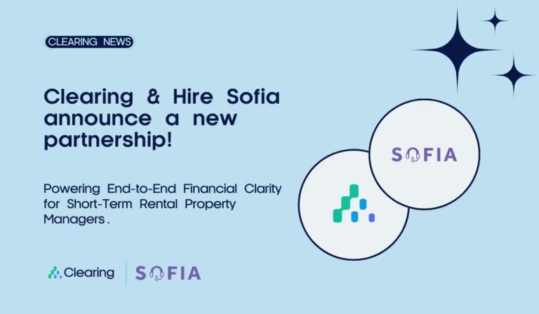 Clearing + Hire Sofia: Powering End-to-End Financial Clarity for Short-Term Rental Property Managers