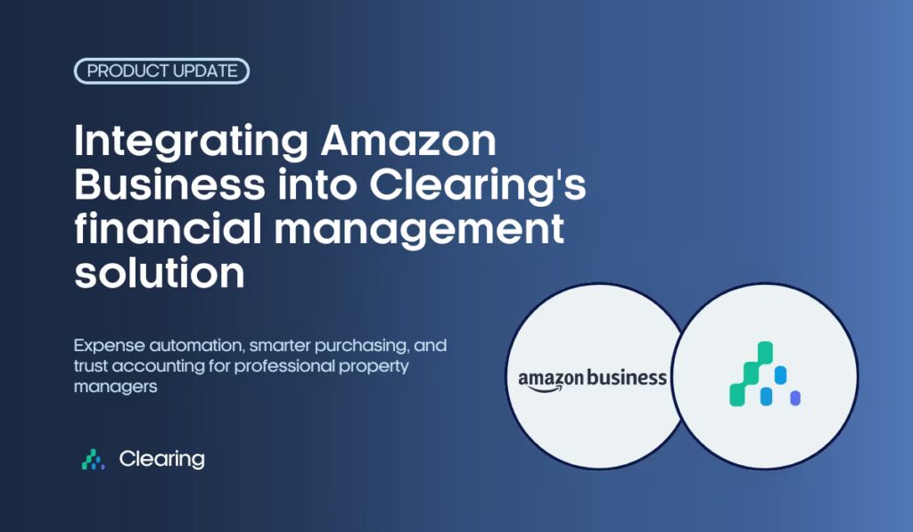 Introducing Clearing's Integration with Amazon Business: Smarter Purchasing & Expense Tracking for Short-Term Rental Property Managers